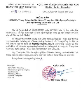 Thông báo về việc Giới thiệu Trang thông tin điện tử của Trung tâm Giáo dục nghề nghiệp – Giáo dục thường xuyên tỉnh Gia Lai
