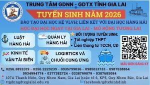 Trường Đại học Hàng Hải Việt Nam liên kết đặt lớp đào tạo trình độ Đại học hệ liên thông và vừa làm vừa học năm 2026 tại tỉnh Gia Lai